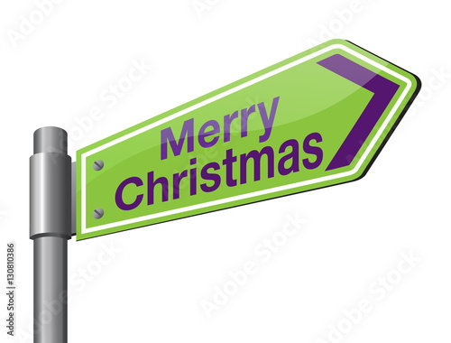 Merry christmas 2017 road sign