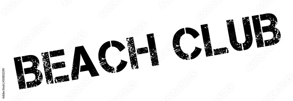 Fototapeta premium Beach Club rubber stamp. Grunge design with dust scratches. Effects can be easily removed for a clean, crisp look. Color is easily changed.