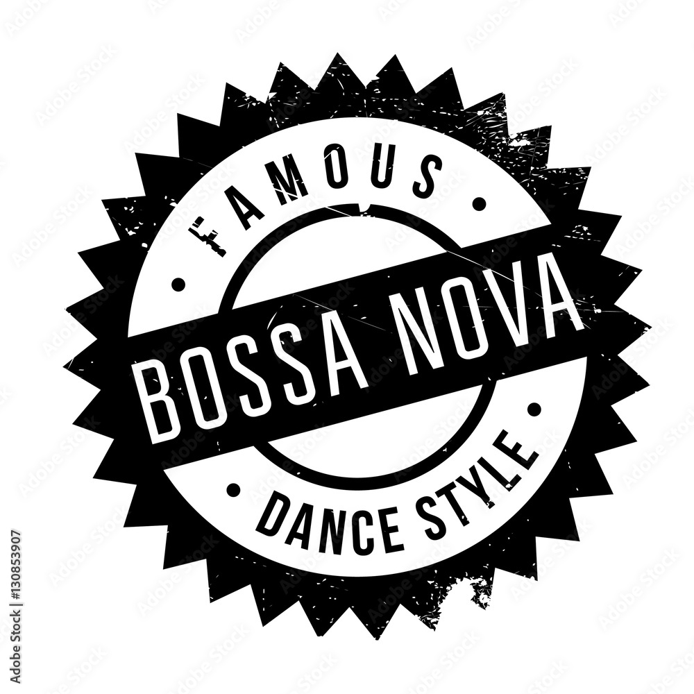 Famous dance style, Bossa Nova stamp. Grunge design with dust scratches. Effects can be easily removed for a clean, crisp look. Color is easily changed.