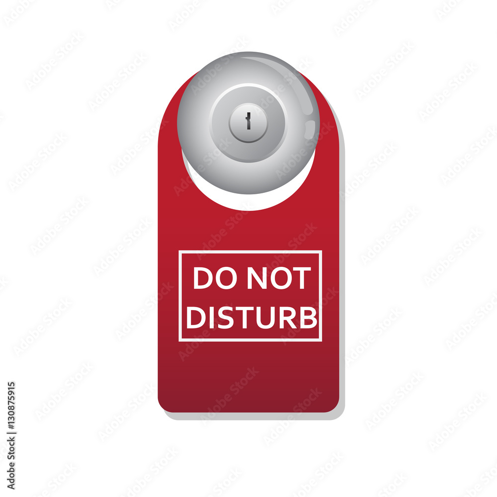 Do not disturb label, vector Illustration Do not disturb label, vector Illustration