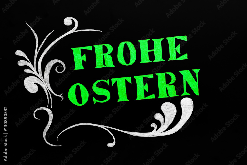 Tafelbild Frohe Ostern Tafelbild Frohe Ostern