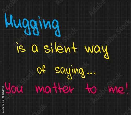 Hugging is a silent way