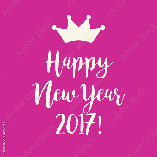 Pink Happy New Year 2017 greeting card with a crown