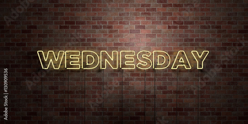 Konstfotografi WEDNESDAY - fluorescent Neon tube Sign on brickwork - Front view - 3D rendered royalty free stock picture