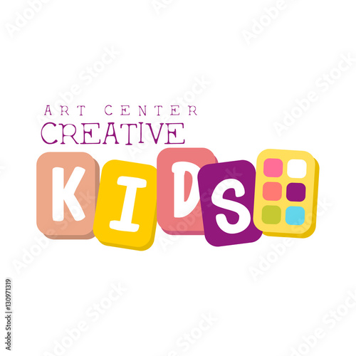 Kids Creative Class Template Promotional Logo With Aquarelle PAints  Symbols Of Art and Creativity