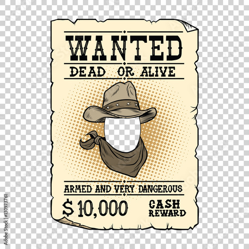 Western ad wanted dead or alive photo
