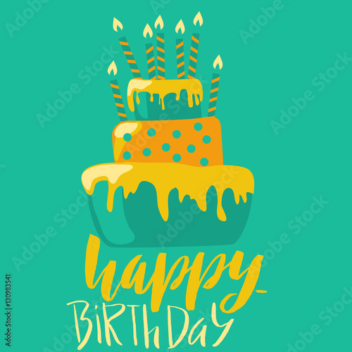 Happy birthday card with cake and candles. Vector birthday lettering on green background. EPS10