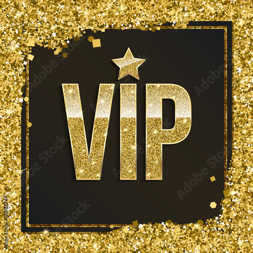 Golden symbol of exclusivity, the label VIP with glitter. Very important person - VIP icon on dark background Sign of exclusivity with bright, Golden glow. Template for vip banners or card