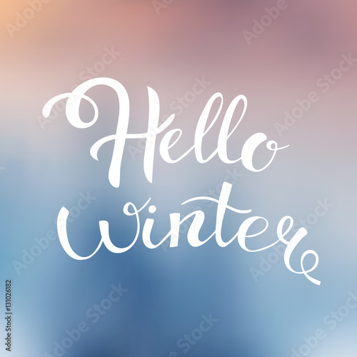 Hello winter text. Vector Brush lettering Hello Winter. Vector card design with custom calligraphy. Winter season cards  greetings for social media.