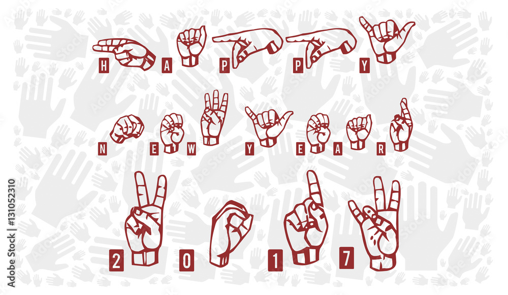 Fototapeta premium Happy New Year 2017 in hand language signs