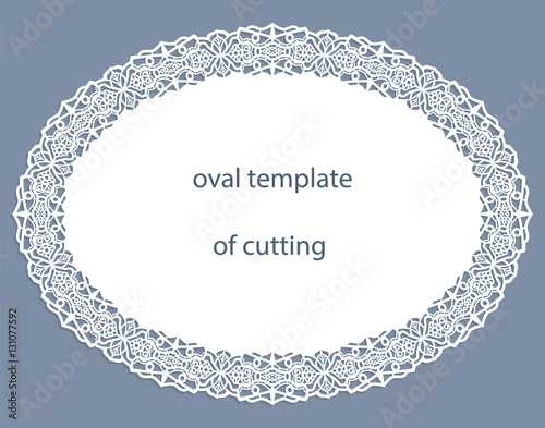 Greeting  card with openwork  oval border, paper doily under the cake, template for cutting, wedding invitation, decorative plate is laser cut, vector illustrations.