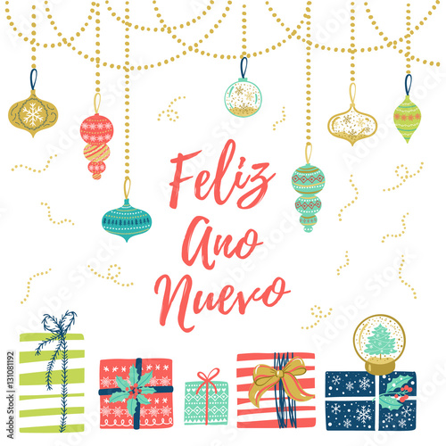Feliz Ano Nuevo hand lettering Christmas and New Year holiday calligraphy on Spanish. Vector winter holiday background with hand lettering calligraphy, confetti, balls, garland elements.