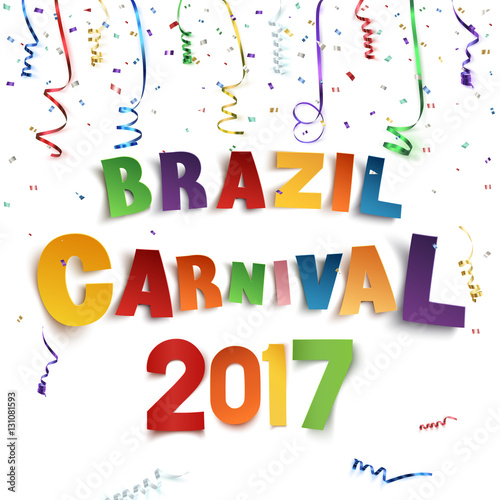Brazil carnival 2017 background with confetti and ribbons.