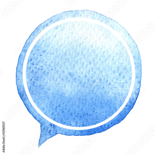 Speak blue bubble watercolor. Design element. Hand drawn speech. © chumakova