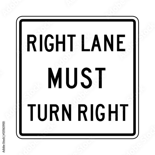 Right lane must turn right sign road vector.