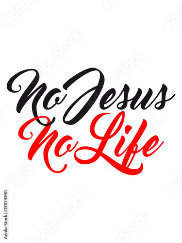 No jesus no life team crew friends live faith christ cool logo design