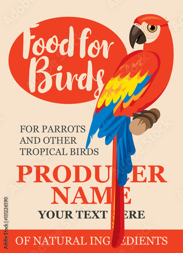 label design feed tropical birds with a picture of a parrot