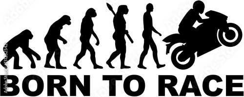 Evolution motorbike. Born to race.