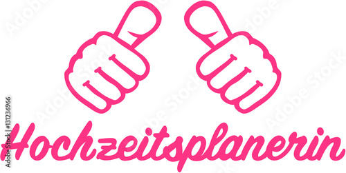 Wedding planner with thumbs. German T-Shirt design.
