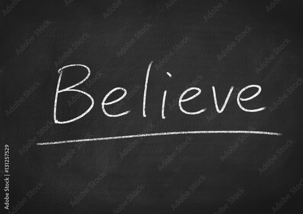 Obraz premium believe