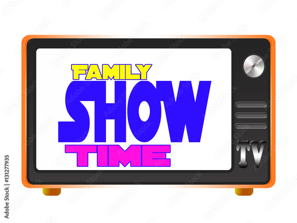 Family Show time Family Show time