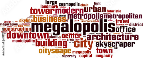Megalopolis word cloud concept. Vector illustration