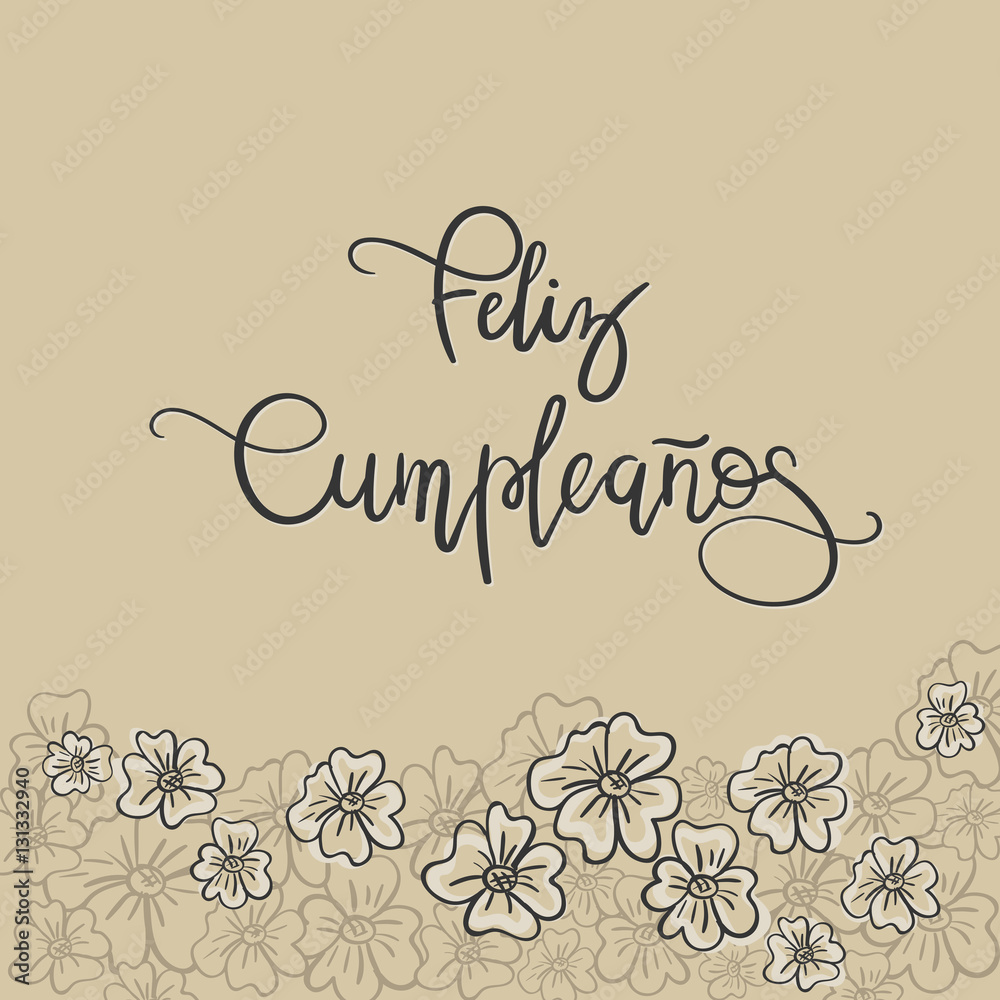 Feliz Cumpleanos (Happy Birthday spanish text). Greeting Card. Modern Calligraphy. Vector Illustration