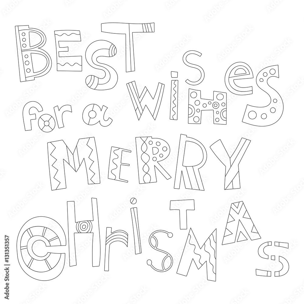 Black and white Christmas greetings for coloring. Decorative lettering ...