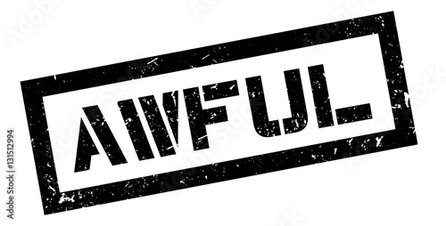 Awful rubber stamp