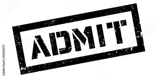 Admit rubber stamp
