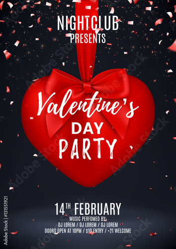 Valentine's Day party flyer. Beautiful backdrop with red heart and bow on tape. Vector illustration with lights confetti. Invitation to nightclub.