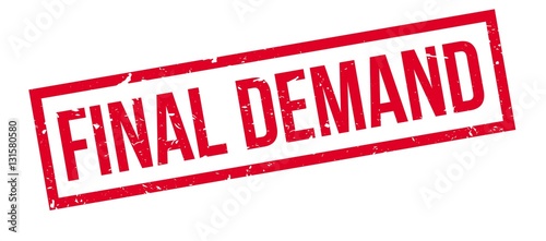 Final Demand rubber stamp