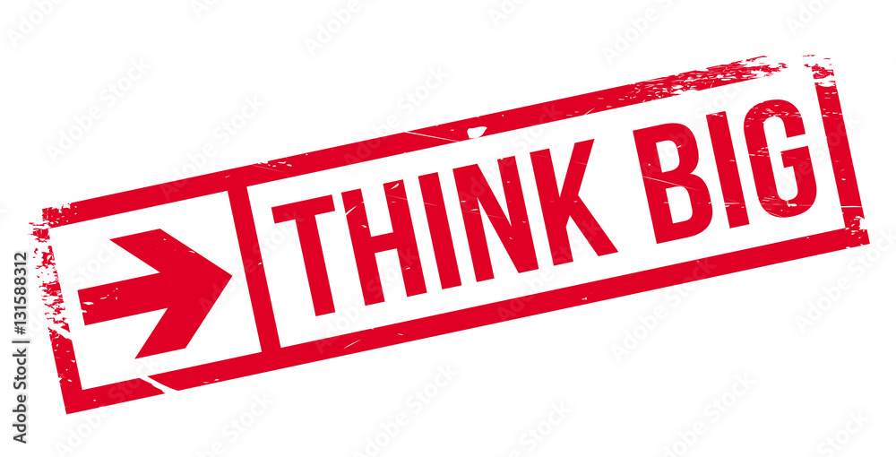 Think big stamp. Grunge design with dust scratches. Effects can be easily removed for a clean, crisp look. Color is easily changed. Think big stamp. Grunge design with dust scratches. Effects can be easily removed for a clean, crisp look. Color is easily changed.