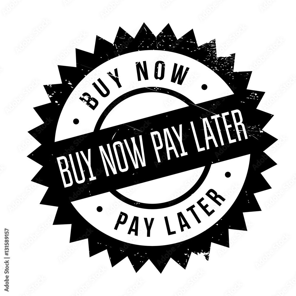Buy now pay later stamp. Grunge design with dust scratches. Effects can be easily removed for a clean, crisp look. Color is easily changed.