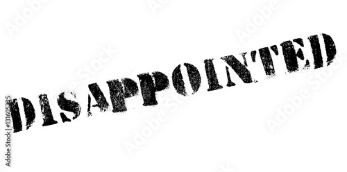 Disappointed rubber stamp. Grunge design with dust scratches. Effects can be easily removed for a clean, crisp look. Color is easily changed.