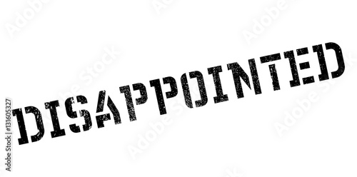 Disappointed rubber stamp. Grunge design with dust scratches. Effects can be easily removed for a clean, crisp look. Color is easily changed.