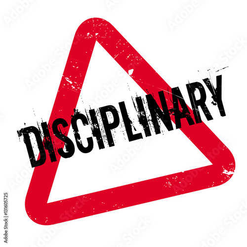 Disciplinary rubber stamp. Grunge design with dust scratches. Effects can be easily removed for a clean, crisp look. Color is easily changed.