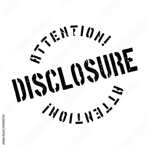 Disclosure rubber stamp. Grunge design with dust scratches. Effects can be easily removed for a clean, crisp look. Color is easily changed.