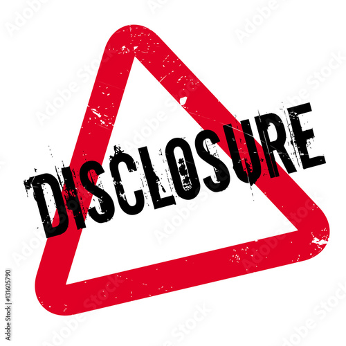 Disclosure rubber stamp. Grunge design with dust scratches. Effects can be easily removed for a clean, crisp look. Color is easily changed.