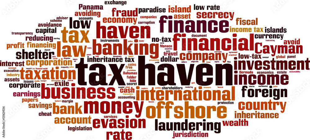 Tax haven word cloud concept. Vector illustration Tax haven word cloud concept. Vector illustration