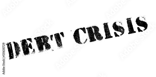 Debt Crisis rubber stamp. Grunge design with dust scratches. Effects can be easily removed for a clean, crisp look. Color is easily changed.