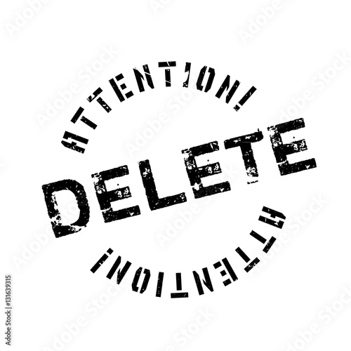 Delete rubber stamp. Grunge design with dust scratches. Effects can be easily removed for a clean, crisp look. Color is easily changed.