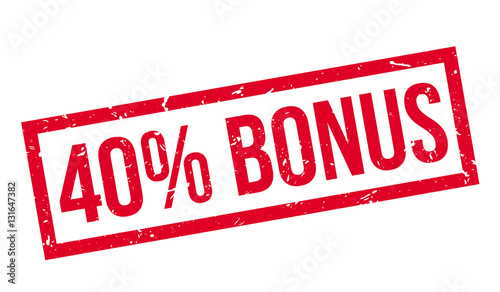 40 percent bonus rubber stamp
