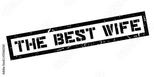 The Best Wife rubber stamp
