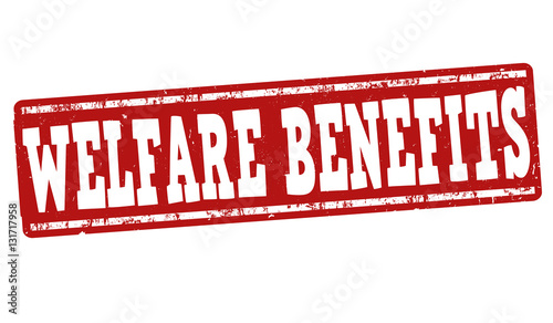 Welfare benefits sign or stamp