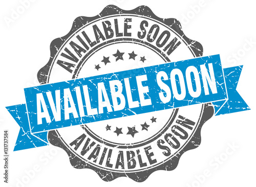 available soon stamp. sign. seal