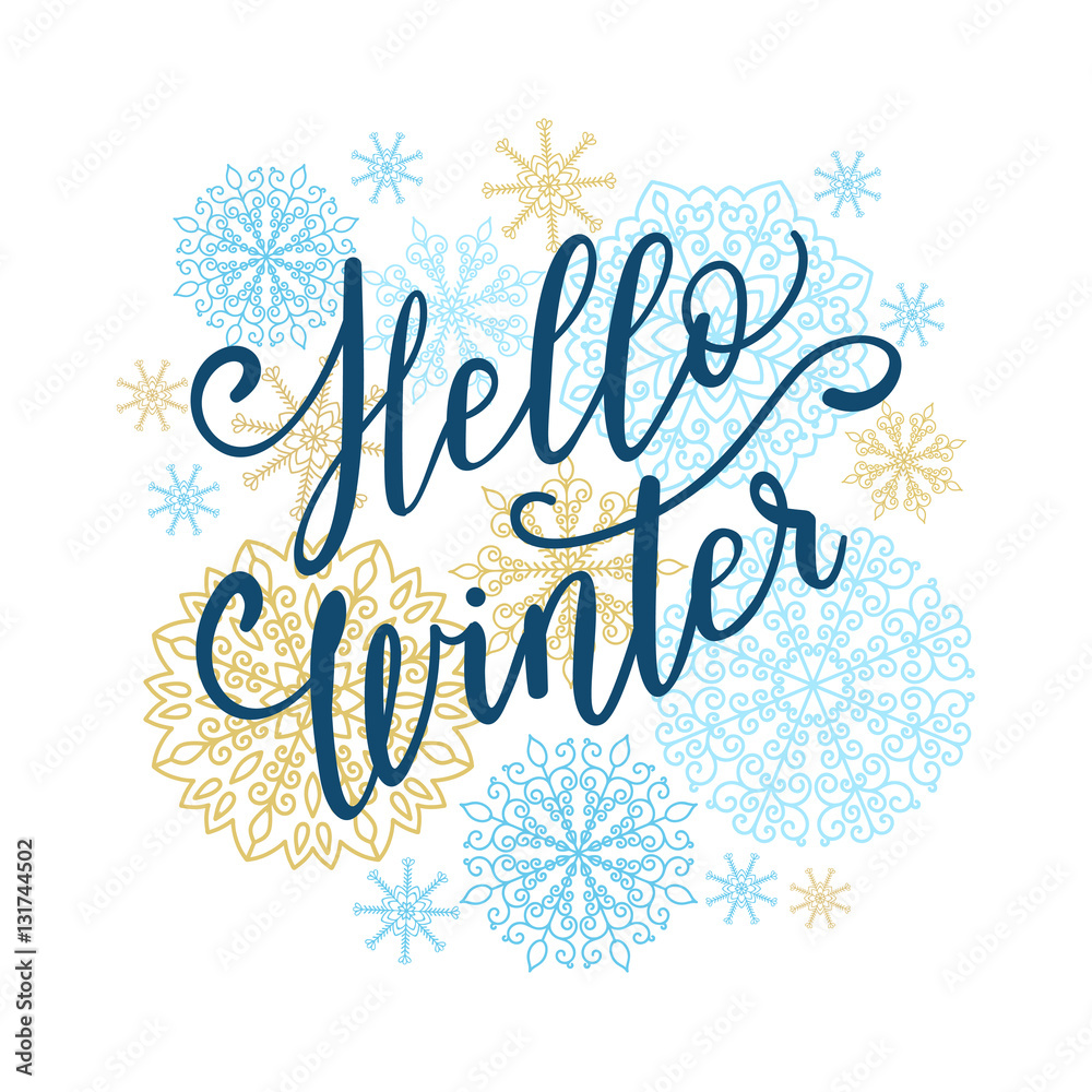 Hello winter greeting card. Vector winter holiday background with hand lettering calligraphy, snowflakes, falling snow.