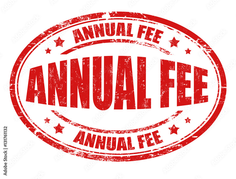 Annual fee sign or stamp