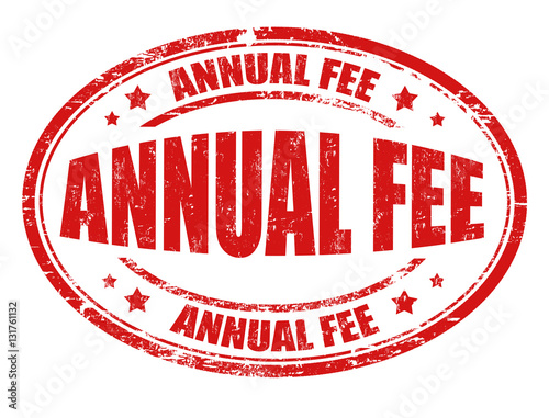Annual fee sign or stamp