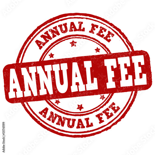 Annual fee sign or stamp
